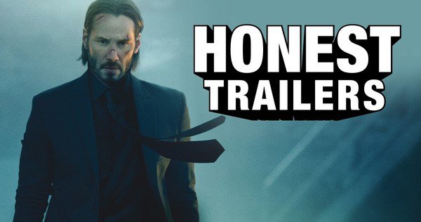 Un Nuevo Honest Trailer Para: John Wick